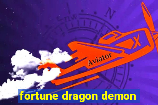 fortune dragon demon